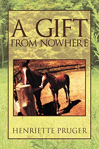 A Gift From Nowhere