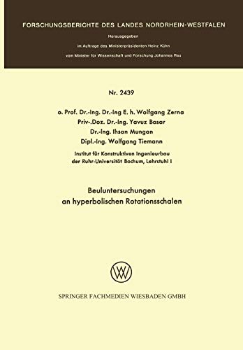 Beuluntersuchungen an hyperbolischen Rotationsschalen (Forschungsberichte des Landes Nordrhein-Westfalen, 2439, Band 2439)