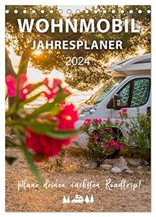 Wohnmobil Jahresplaner (Tischkalender 2024 DIN A5 hoch), CALVENDO Monatskalender