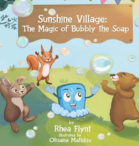 Sunshine Village: The Magic of Bubbly the Soap