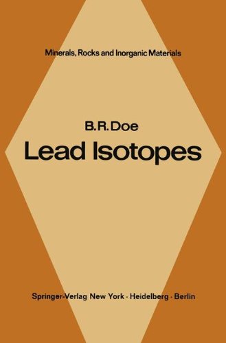 Lead Isotopes (Minerals, Rocks and Mountains)