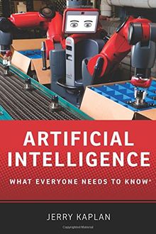 Artificial Intelligence (What Everyone Needs to Know (Paperback))