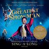 The Greatest Showman (Sing-a-Long Edition)