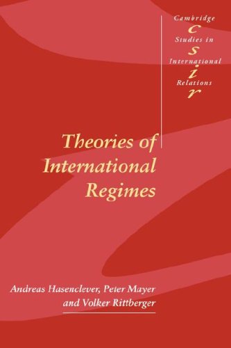 Theories of International Regimes (Cambridge Studies in International Relations, Band 55)