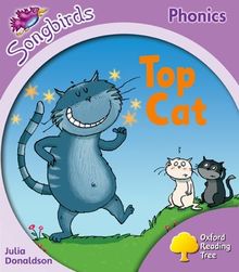 Oxford Reading Tree: Stage 1+: Songbirds: Top Cat