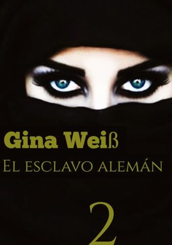 El esclavo alemán 2: DE