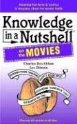 Knowledge in a Nutshell on the Movies