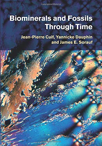 Biominerals and Fossils Through Time