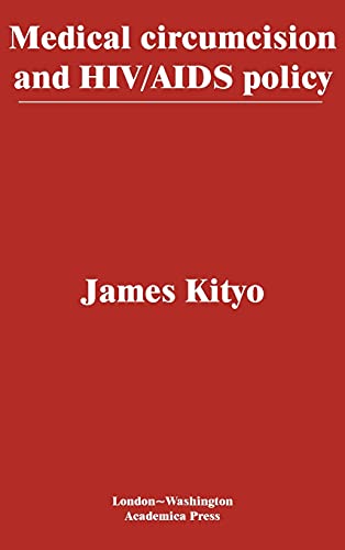 Medical circumcision and HIV/AIDS policy