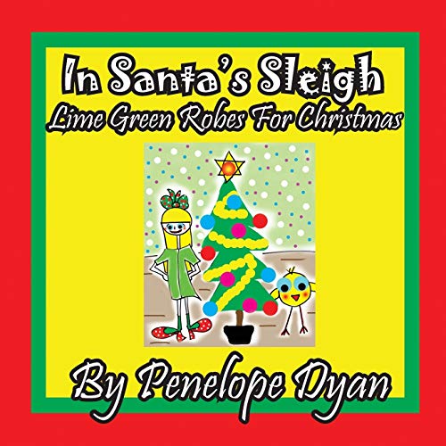 in Santa's Sleigh -- Lime Green Robes For Christmas