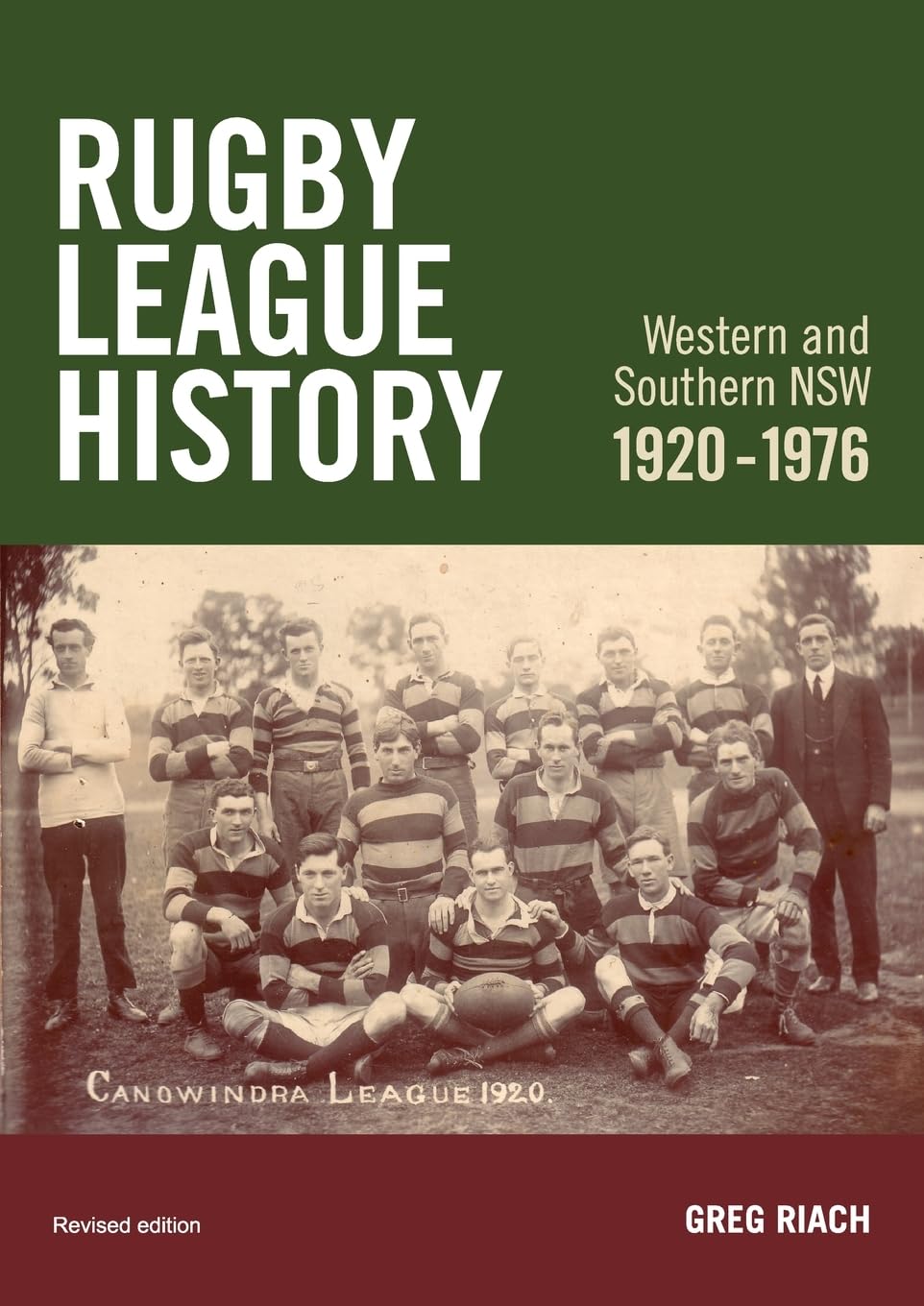 History Rugby League Western and Southern NSW 1920-1976: Rugby League History Western and Southern NSW 1920-1976