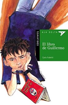 El libro de Guillermo (Ala Delta - Serie verde, Band 2)