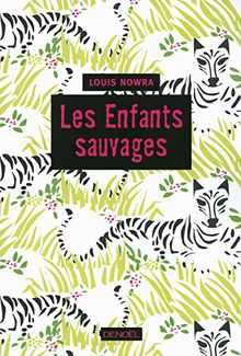 Les enfants sauvages