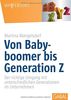 Von Babyboomer bis Generation Z: Der richtige Umgang mit unterschiedlichen Generationen im Unternehmen (Whitebooks)