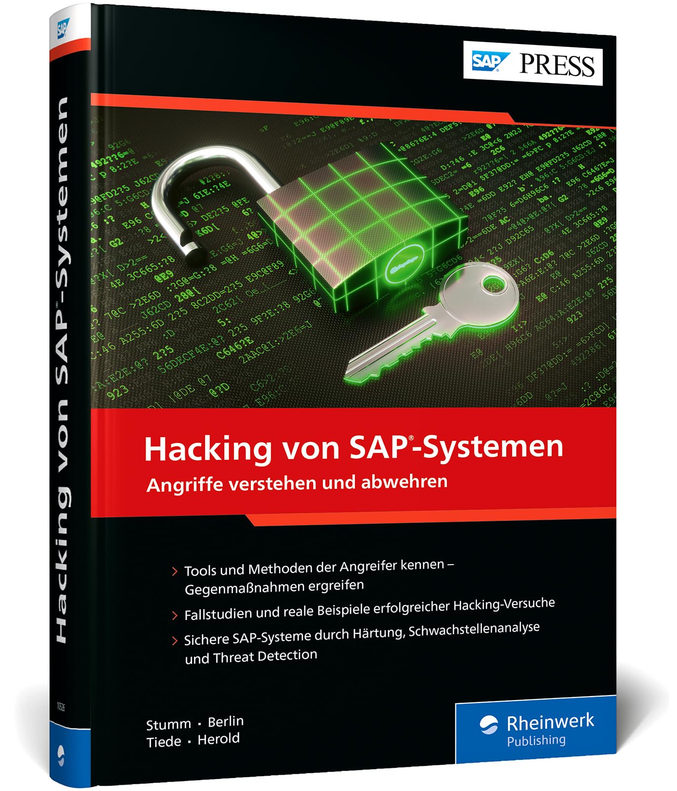 Hacking von SAP-Systemen: Das umfassende Handbuch zur Absicherung Ihrer SAP-Systeme (SAP PRESS)