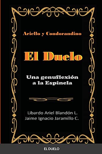 El duelo: Una genuflexión a la espinela