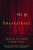 Me and Shakespeare: Adventures with the Bard