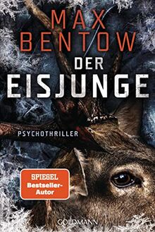 Der Eisjunge: Ein Fall für Nils Trojan 9. Psychothriller