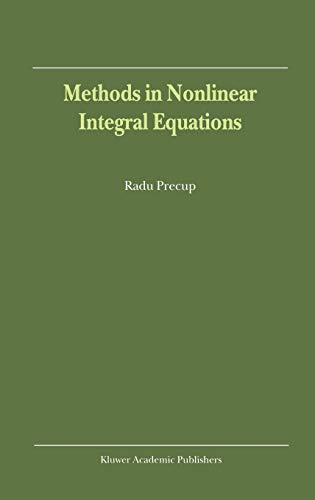 Methods in Nonlinear Integral Equations