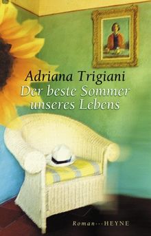 Der beste Sommer unseres Lebens