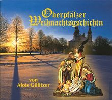 Oberpfälzer Weihnachtsgeschichten