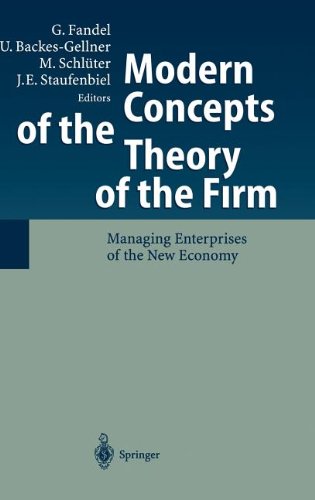 Modern Concepts of the Theory of the Firm: Managing Enterprises of the New Economy