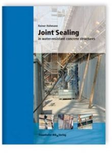 Joint Sealing in Water-Resistant Concrete Structures