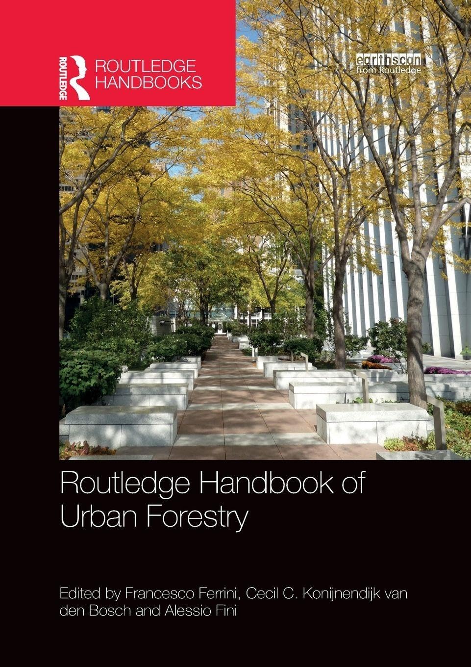 unbekannt Routledge Handbook Of Urban Forestry (Routledge Environment And Sustainability Handbooks)