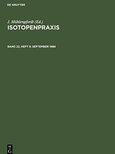Isotopenpraxis, Band 22, Heft 9, September 1986