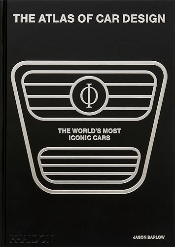 Jason Barlow The Atlas Of Car Design, The World's Most Iconic Cars (Onyx Edition)