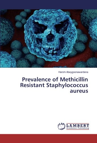 Prevalence of Methicillin Resistant Staphylococcus aureus