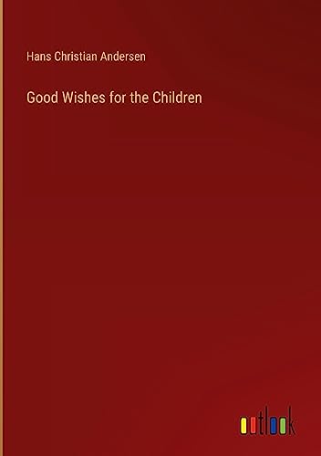 Good Wishes for the Children