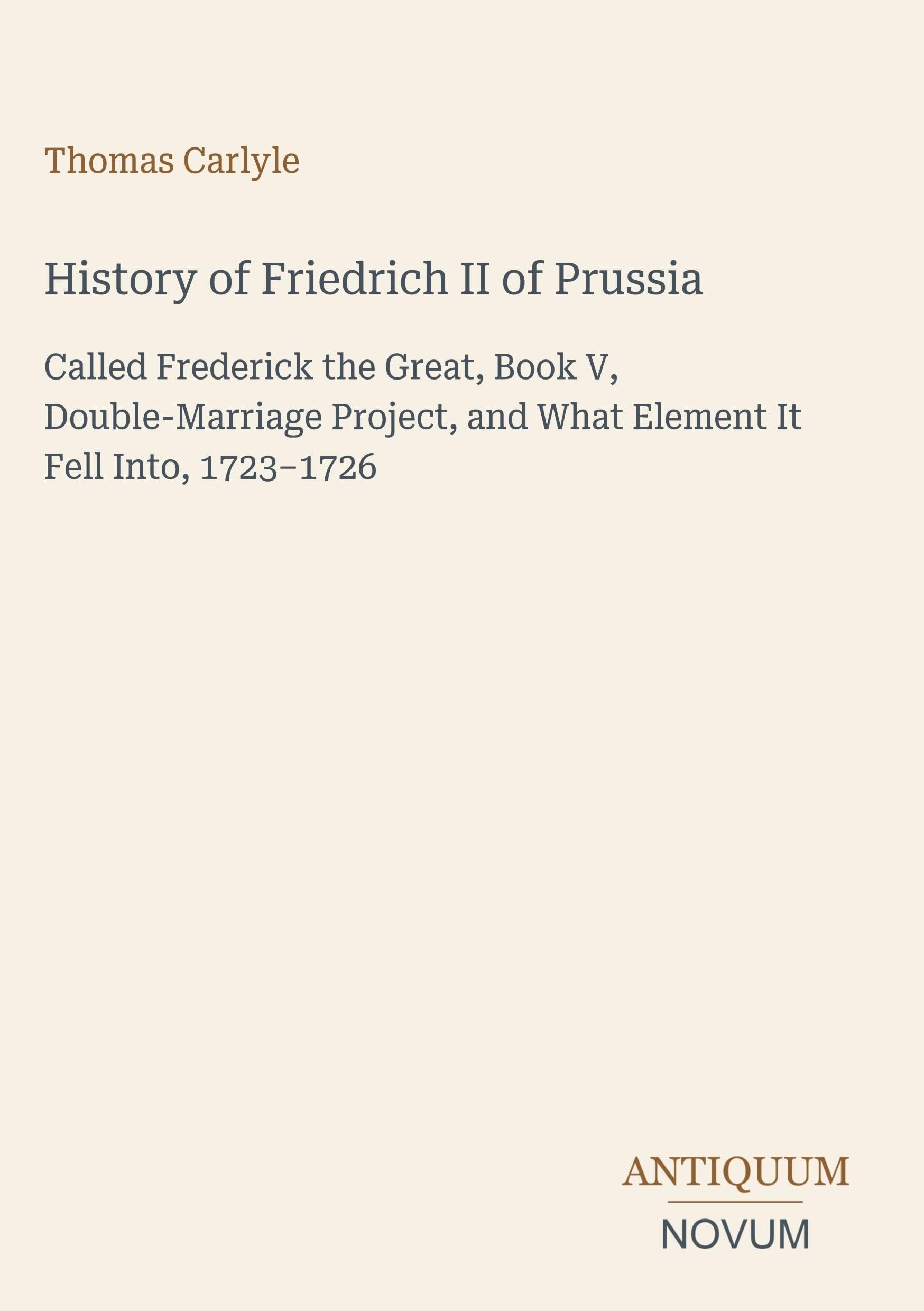 History of Friedrich II of Prussia
