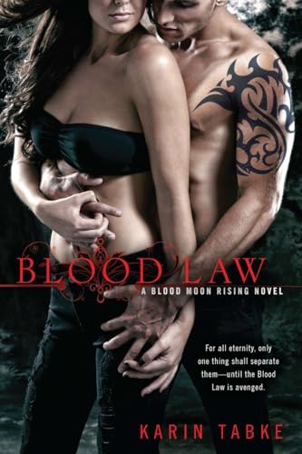 Blood Law (A Blood Moon Rising Novel, Band 1)