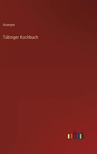Tübinger Kochbuch
