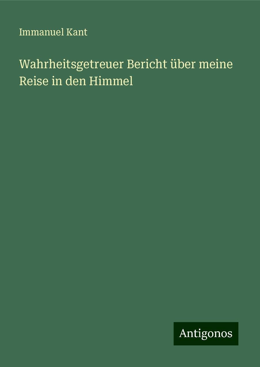 Wahrheitsgetreuer Bericht über meine Reise in den Himmel