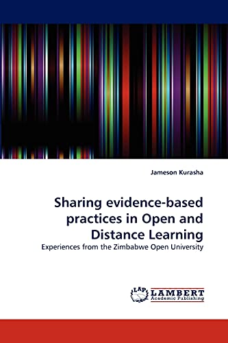 Sharing evidence-based practices in Open and Distance Learning: Experiences from the Zimbabwe Open University