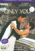 Only You [UK Import]