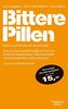 Bittere Pillen 2015-2017: Nutzen und Risiken der Arzneimittel