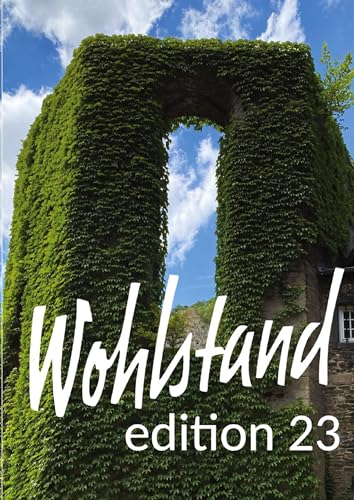 Wohlstand: edition 23