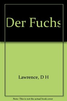 Der Fuchs: Schauen und Wissen!