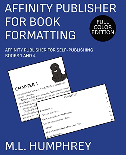 Affinity Publisher for Book Formatting: Full-Color Edition