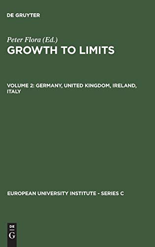 Growth to Limits, in 5 Vols., Vol.2, Germany, United Kingdom, Ireland, Italy (European University Institute - Series C, 6/2)