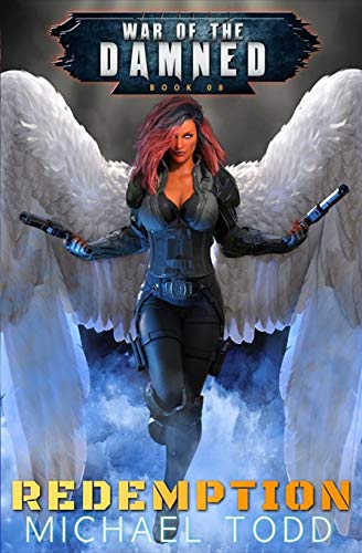 Redemption: A Supernatural Action Adventure Opera (War of the Damned, Band 8)