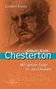 Gilbert Keith Chesterton. Prophet mit spitzer Feder