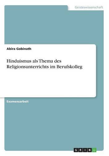Hinduismus als Thema des Religionsunterrichts im Berufskolleg