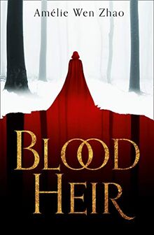 Blood Heir (Blood Heir 1)