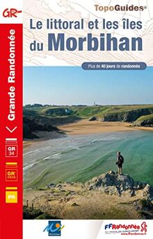 Le littoral et les îles du Morbihan : plus de 40 jours de randonnée