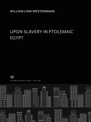 Upon Slavery in Ptolemaic Egypt