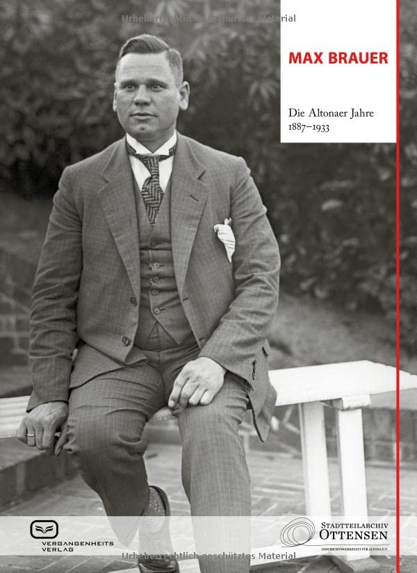 Max Brauer: Die Altonaer Jahre 1887–1933